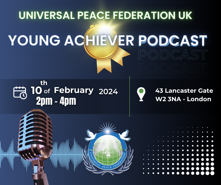 UPF-UK Young Achiever Podcast Launch | Feb 2024